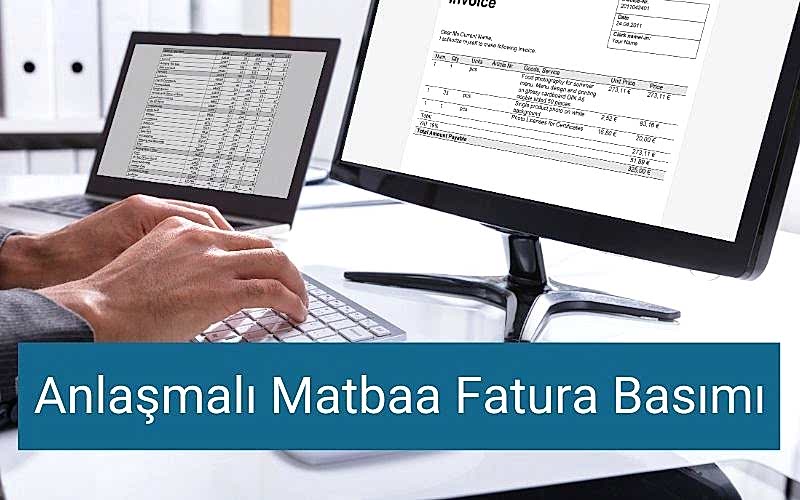 Anlaşmalı Matbaa Fatura Basımı